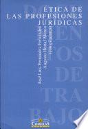 Ética de las profesiones jurídicas
