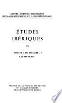 Études ibériques ... Théâtre en Espagne ....: Lauro Olmo