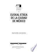 Euskal Etxea de la Ciudad de México