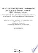 Evolución cuaternaria de la depresión de Vera y de Sorbas oriental (SE-Peninsula Ibérica)
