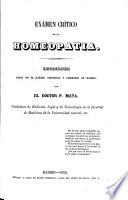 Examen critico de la homeopatia, lecciones dadas en el Ateneo cientifico y literario de Madrid
