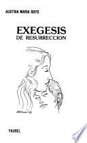 Exégesis de resurrección