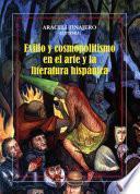 Exilio y cosmopolitismo en el arte y la literatura hispánica