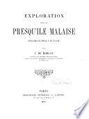 Exploration dans la presqu'île Malaise