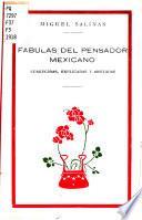 Fábulas del Pensador mexicano [i.e. J. J. Fernández de Lizardi]