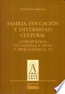 Familia, educación y diversidad cultural