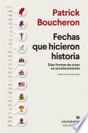 Fechas que hicieron historia