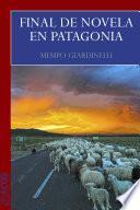 Final de novela en Patagonia