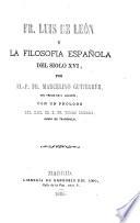 Fr. Luis de León y la filosofía española del siglo XVI