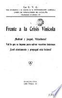 Frente a la crisis vinicola, meditad y juzgad viticultores¡