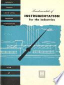 Fundamentals of Instrumentation for the Industries
