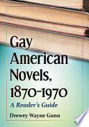 Gay American Novels, 1870-1970