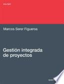 Gestión integrada de proyectos