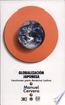 Globalización japonesa: lecciones para América Latina