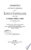 Gramática histórico-comparada de la lengua castellana