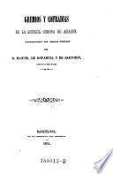 Gremios y cofradias de la antigua corona de Aragon, publicado ... por Manuel de Bofarully de Sartorio