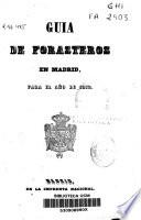 Guía de forasteros en Madrid para el año de 1852