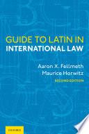 Libro Guide to Latin in International Law