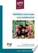Habilidades transversales en la sociedad actual