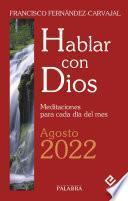 Hablar con Dios - Agosto 2022