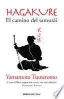 Hagakure. El camino del samurái