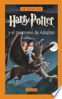 Harry Potter y el Prisionero de Azkaban / Harry Potter and the Prisoner of Azkaban