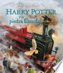 Harry Potter y la piedra filosofal. Edición ilustrada / Harry Potter and the Sorcerer's Stone: The Illustrated Edition