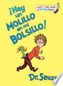 ¡Hay un Molillo en mi Bolsillo! (There's a Wocket in my Pocket Spanish Edition)