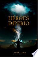 HEROES DEL IMPERIO