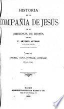 Historia de la Compañía de Jesús en la asistencia de España: Nickel, Oliva, Noyelle, González, 1652-1705