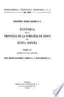 Historia de la provincia de la Compañia de Jesús de Nueva España