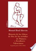 Historia de los Libros de Oro de las tertulias de Pintores y Escultores Valencianos. Segunda parte (1957-1984)