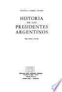Historia de los presidentes argentinos