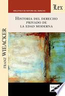 Libro Historia del derecho privado de la edad moderna