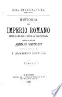 Historia del imperio romano desde el año 350 al 378 de la era cristiana