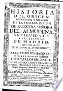 Historia del origen de la sagrada Imagen de Nuestra Señora del Almudena