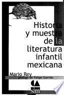 Historia y muestra de la literatura infantil mexicana