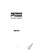 Historias para filmar