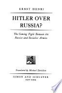 Hitler Over Russia?