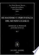 Humanismo y pervivencia del mundo clásico