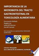 Importancia de la microbiota del tracto gastrointestinal en toxicología alimentaria