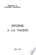 Informe a la nación que presenta el Ministerio de Relaciones Exteriores