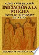 Iniciacion a la Poesia.manual de Composicion Y de la Rima