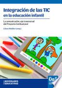 Integración de las TIC en la educación infantil