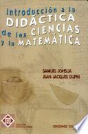 Introducción a la didáctica de las ciencias y la matemática