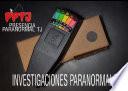 INVESTIGACIONES PARANORMALES