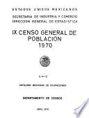 IX Censo General de Población 1970. C-4-0. Catálogo mexicano de ocupaciones