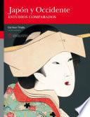Japón y Occidente. Estudios comparados