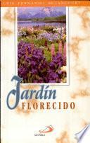 Jardín florecido 2a. reim.