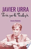 Javier Urra: pasión por la psicología